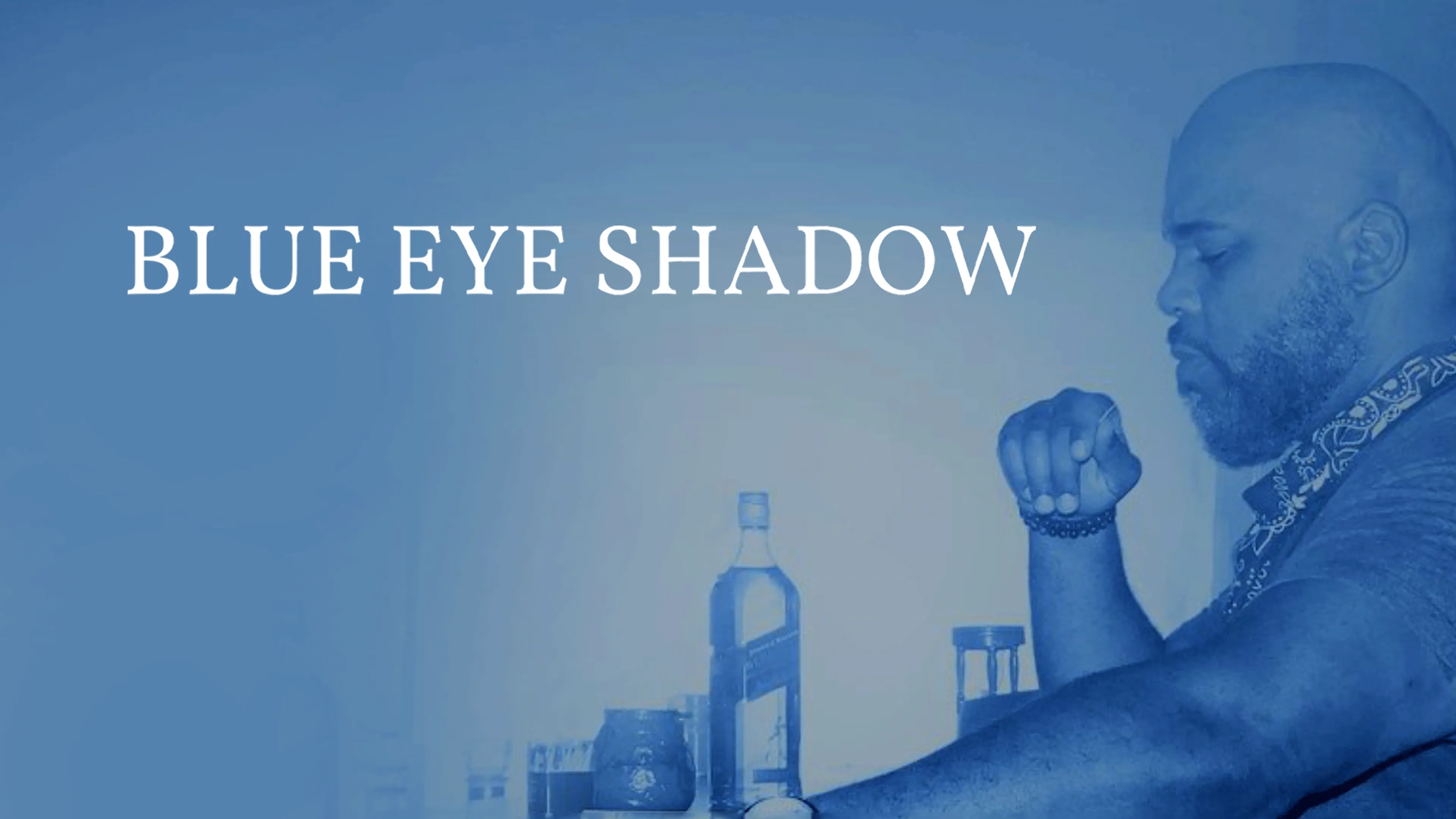 Blue Eye Shadow poster